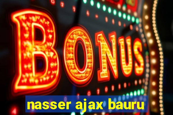 nasser ajax bauru